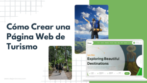 Cómo Crear una Página Web de Turismo